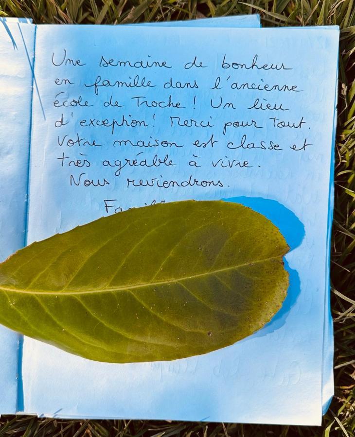 Villa De Vacances L'Ancienne Ecole Troche Kültér fotó