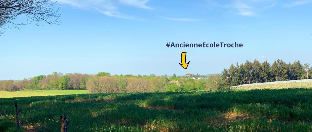 Villa De Vacances L'Ancienne Ecole Troche Kültér fotó